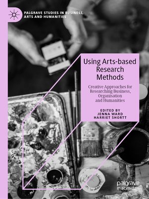 cover image of Using Arts-based Research Methods